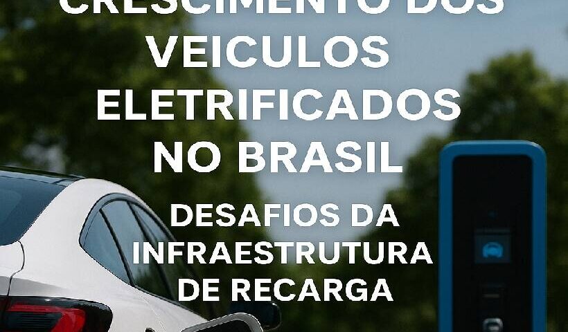 Crescimento dos veículos eletrificados
