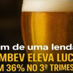 Ambev eleva lucro líquido em 36% no 3º trimestre, apesar da queda no volume 56 Ambev