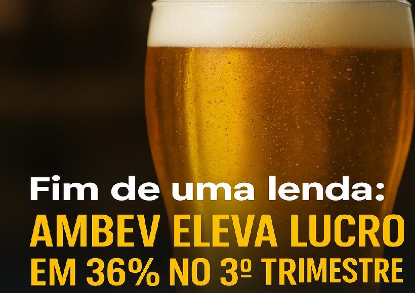 Ambev eleva lucro líquido em 36% no 3º trimestre, apesar da queda no volume 55 Ambev