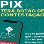 Pix terá botão de contestação