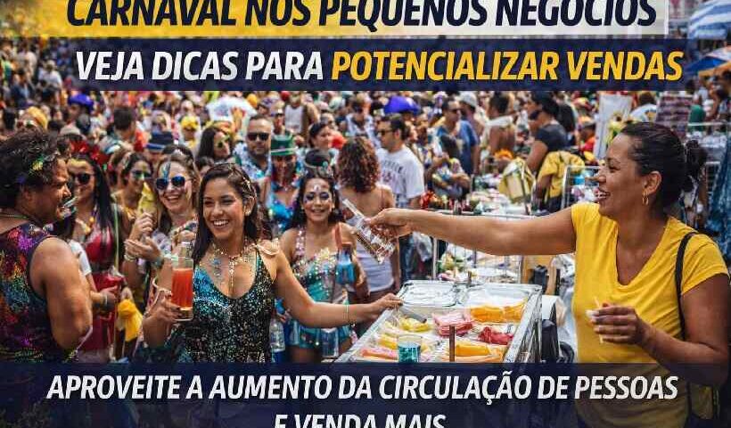 Carnaval nos pequenos negócios