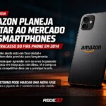 Amazon quer voltar ao jogo dos smartphones