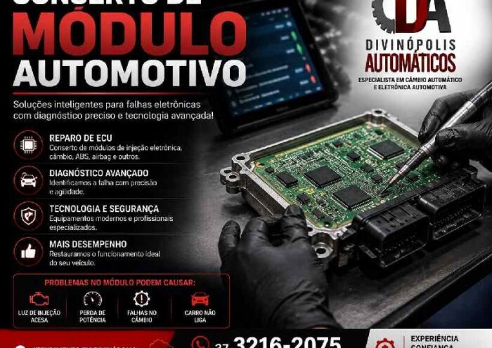 Conserto de módulo automotivo em Divinópolis MG com diagnóstico eletrônico especializado
