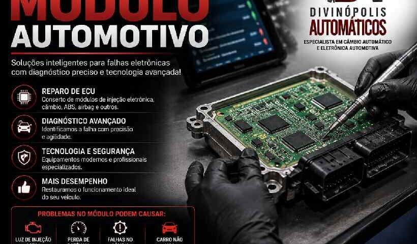 Conserto de módulo automotivo em Divinópolis MG com diagnóstico eletrônico especializado