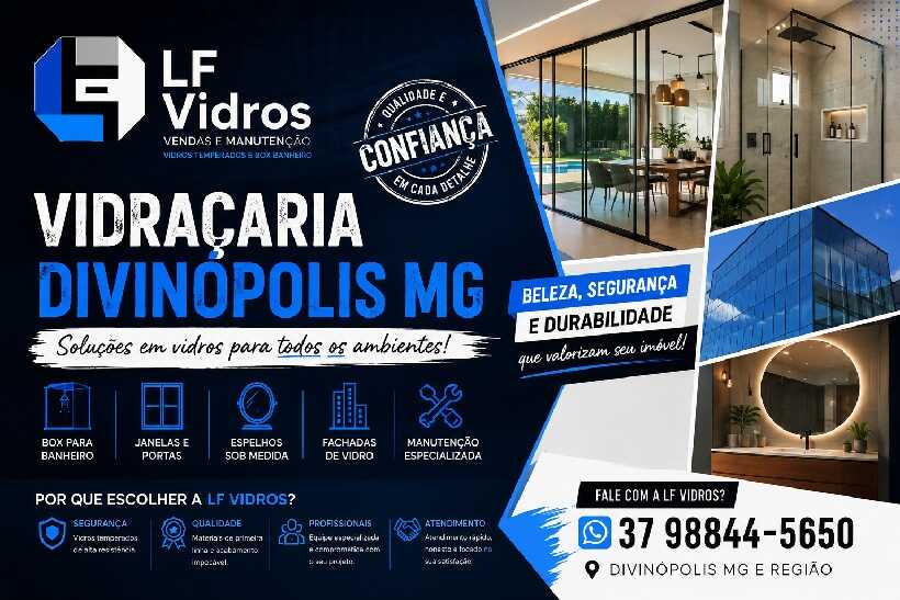 LF Vidros, vidraçaria em Divinópolis MG especializada em vidros temperados, box para banheiro, espelhos sob medida e fachadas comerciais.