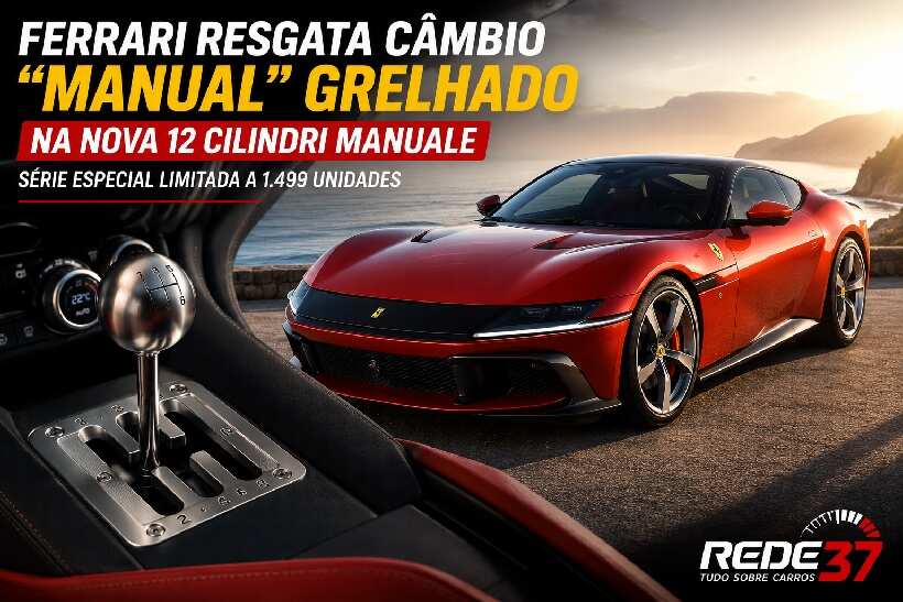 Ferrari resgata o icônico câmbio "manual" grelhado na nova 12Cilindri Manuale https://rede37.com.br/wp-content/uploads/2026/07/DIBULGACAO-3-1-3.jpg