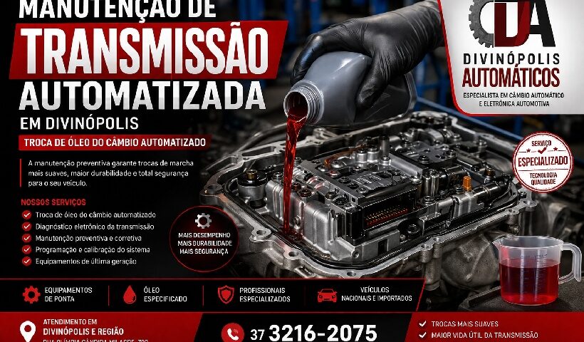 "Manutenção de transmissão automatizada e troca de óleo do câmbio automatizado em Divinópolis MG".