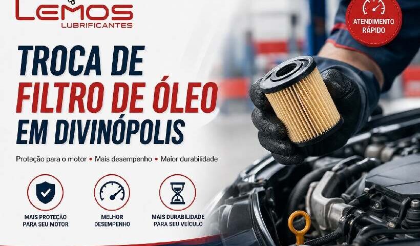 Troca de filtro de óleo em Divinópolis realizada pela Lemos Lubrificantes com filtros de qualidade e atendimento especializado.