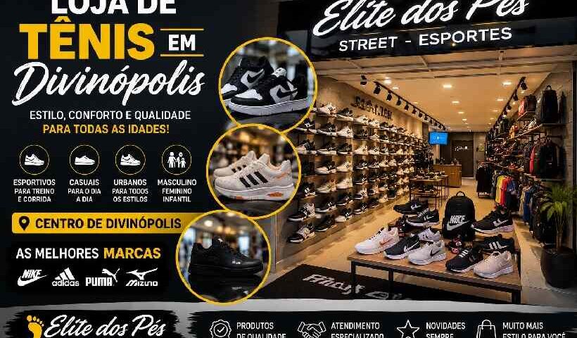 Loja de Tênis em Divinópolis | Elite dos Pés - Street - Esportes