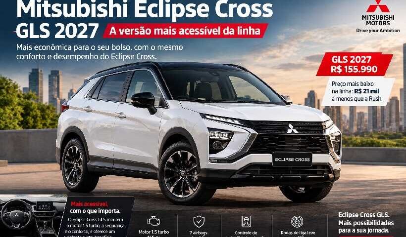 Mitsubishi Eclipse Cross GLS 2027 chega por R$ 155.990, mas perde multimídia e câmera de ré https://rede37.com.br/wp-content/uploads/2026/09/DIBULGACAO-3-1-22.jpg