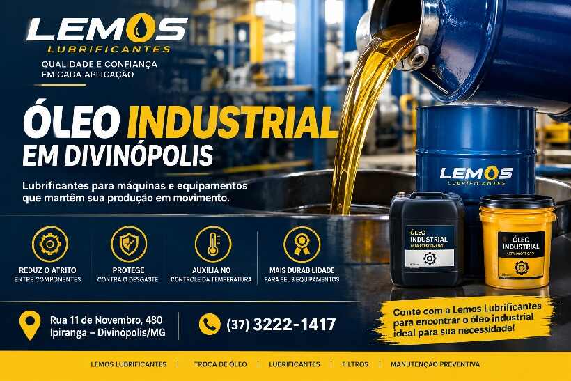 Óleo industrial e lubrificantes para máquinas e equipamentos em Divinópolis – Lemos Lubrificantes.