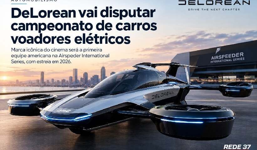 DeLorean, de “De Volta para o Futuro”, vai disputar campeonato de carros voadores elétricos https://rede37.com.br/wp-content/uploads/2026/10/DIBULGACAO-3-1-12.jpg