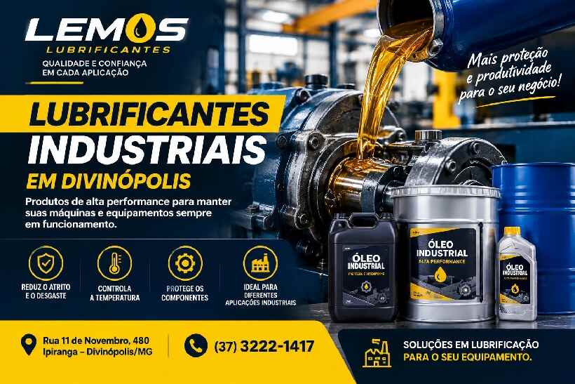 Lubrificantes industriais em Divinópolis para máquinas e equipamentos – Lemos Lubrificantes.